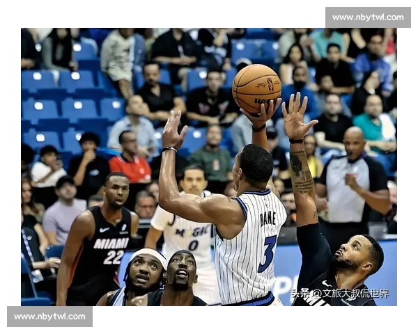 热火对决魔术精彩录像回顾与关键瞬间解析全场亮点战术拆解球星表现